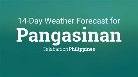 pagasa weather forecast pangasinan|Province of Pangasinan, Philippines 14 day weather .